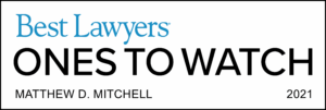 2021 Best Lawyers Ones to Watch.